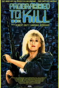 Запрограммированная убивать (1987)